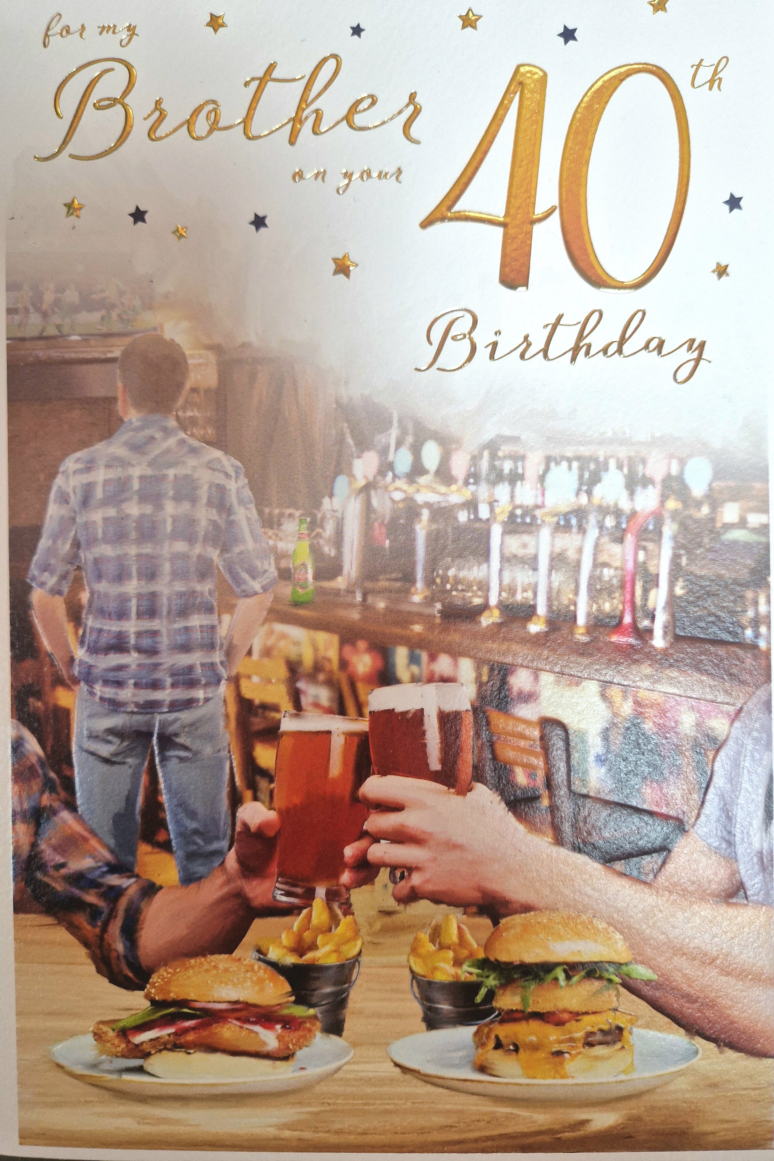 Brother 40th Birthday Card