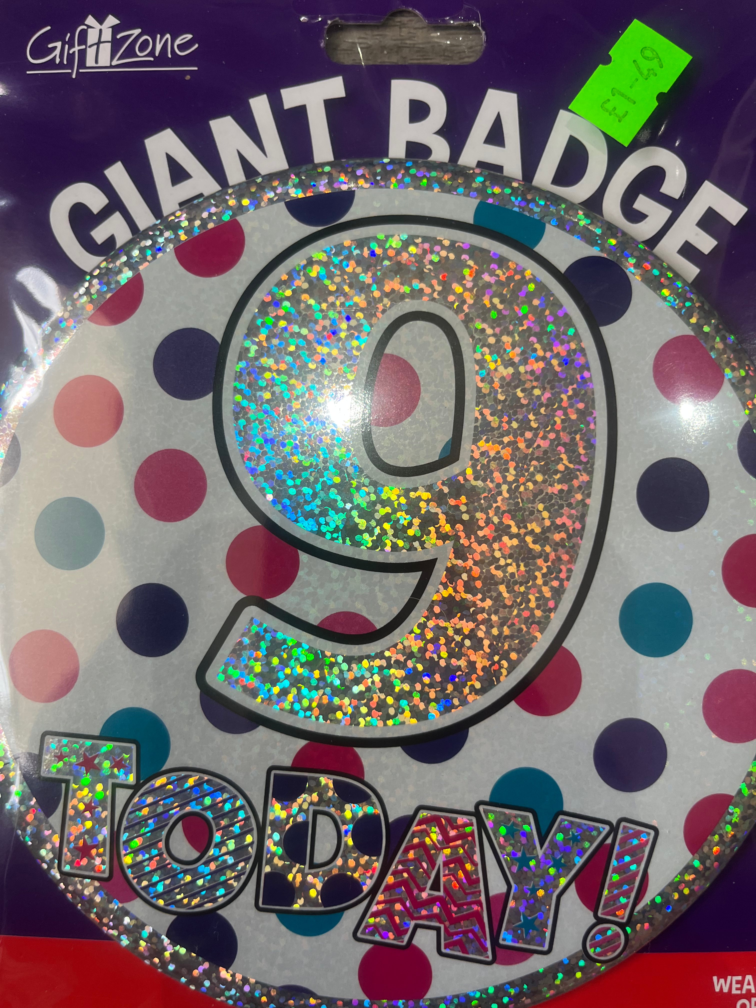 Giant Badge. Age 9