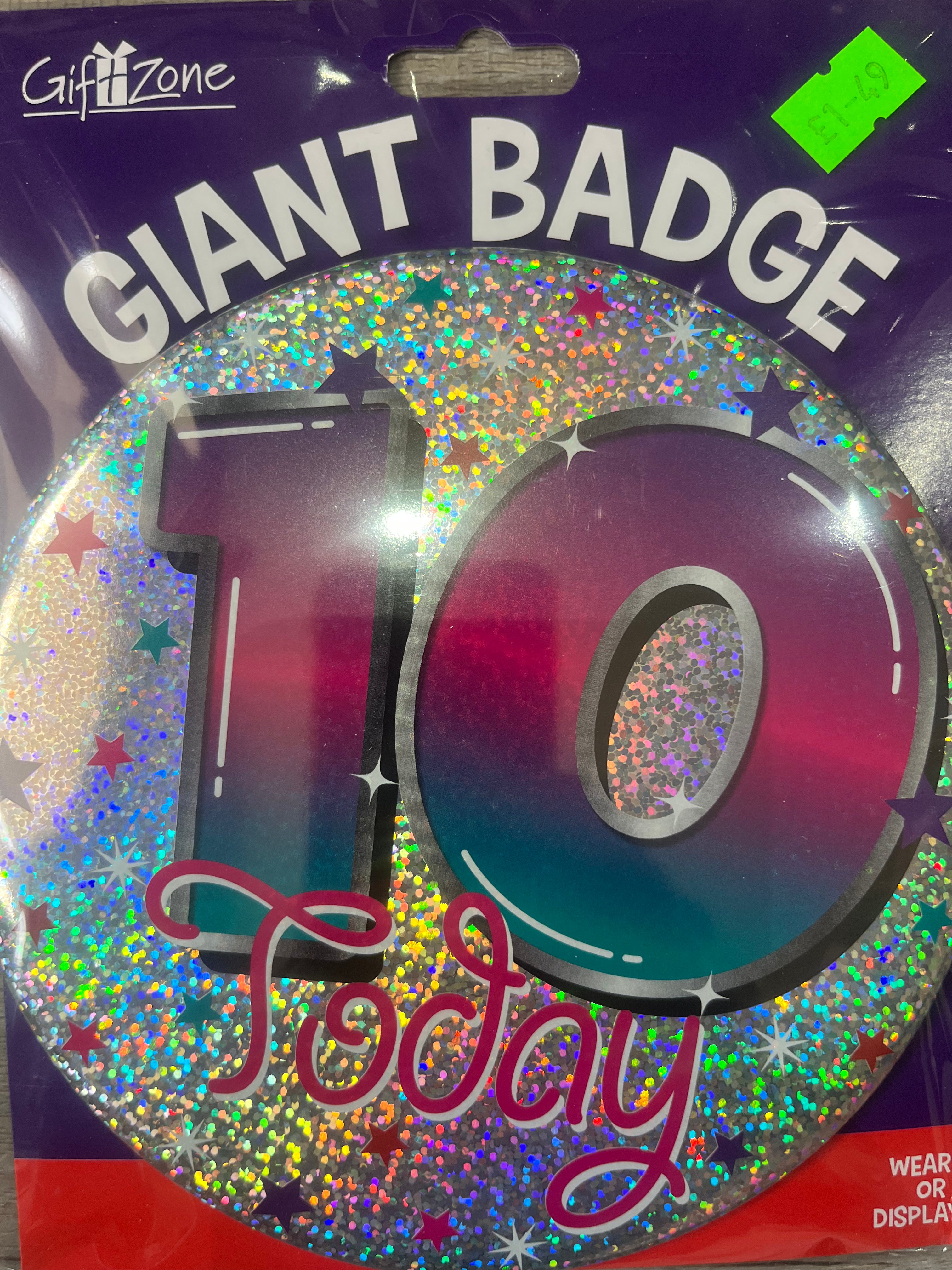 Giant Badge. Age 10