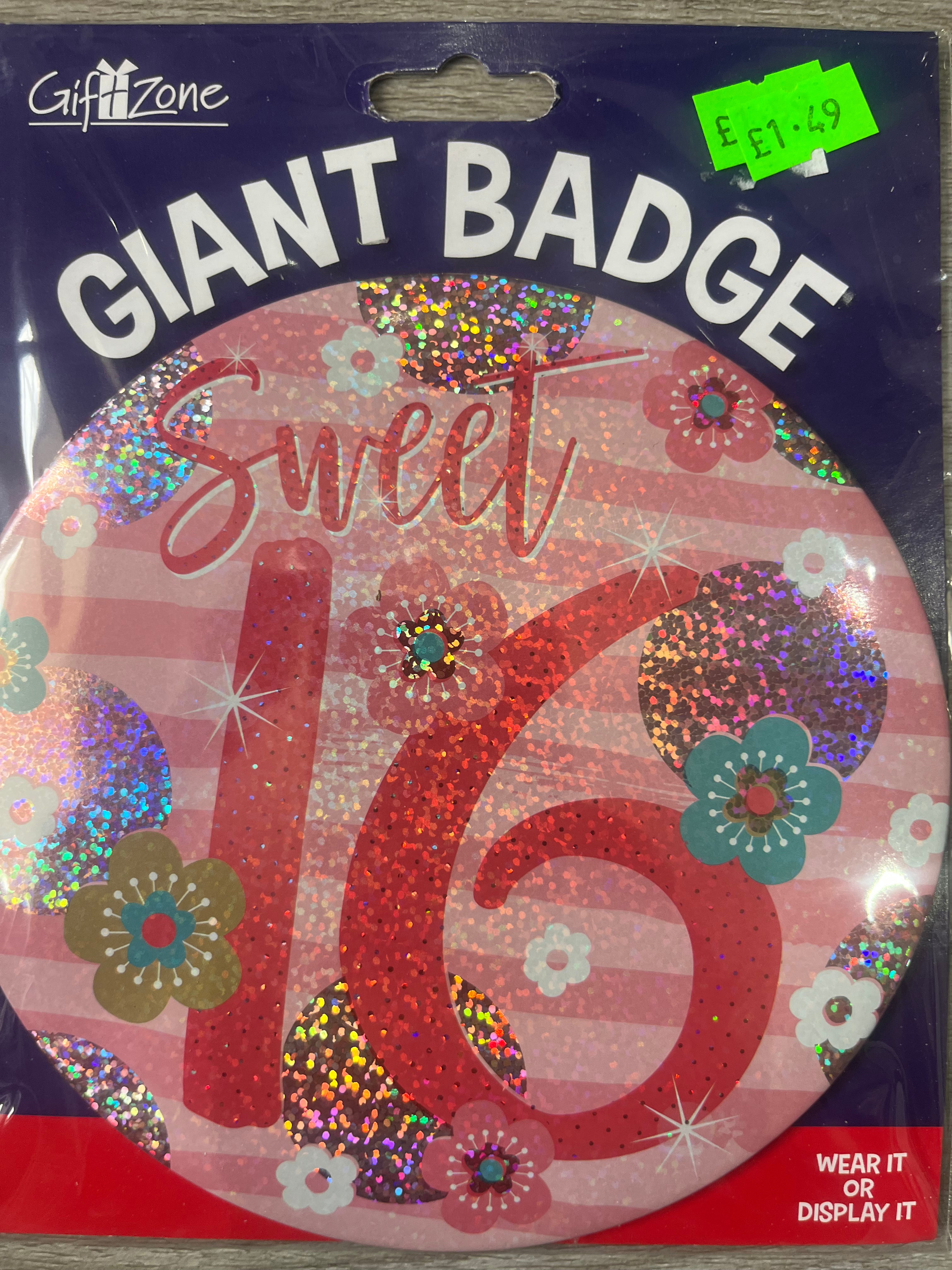 Giant Badge. Age 16