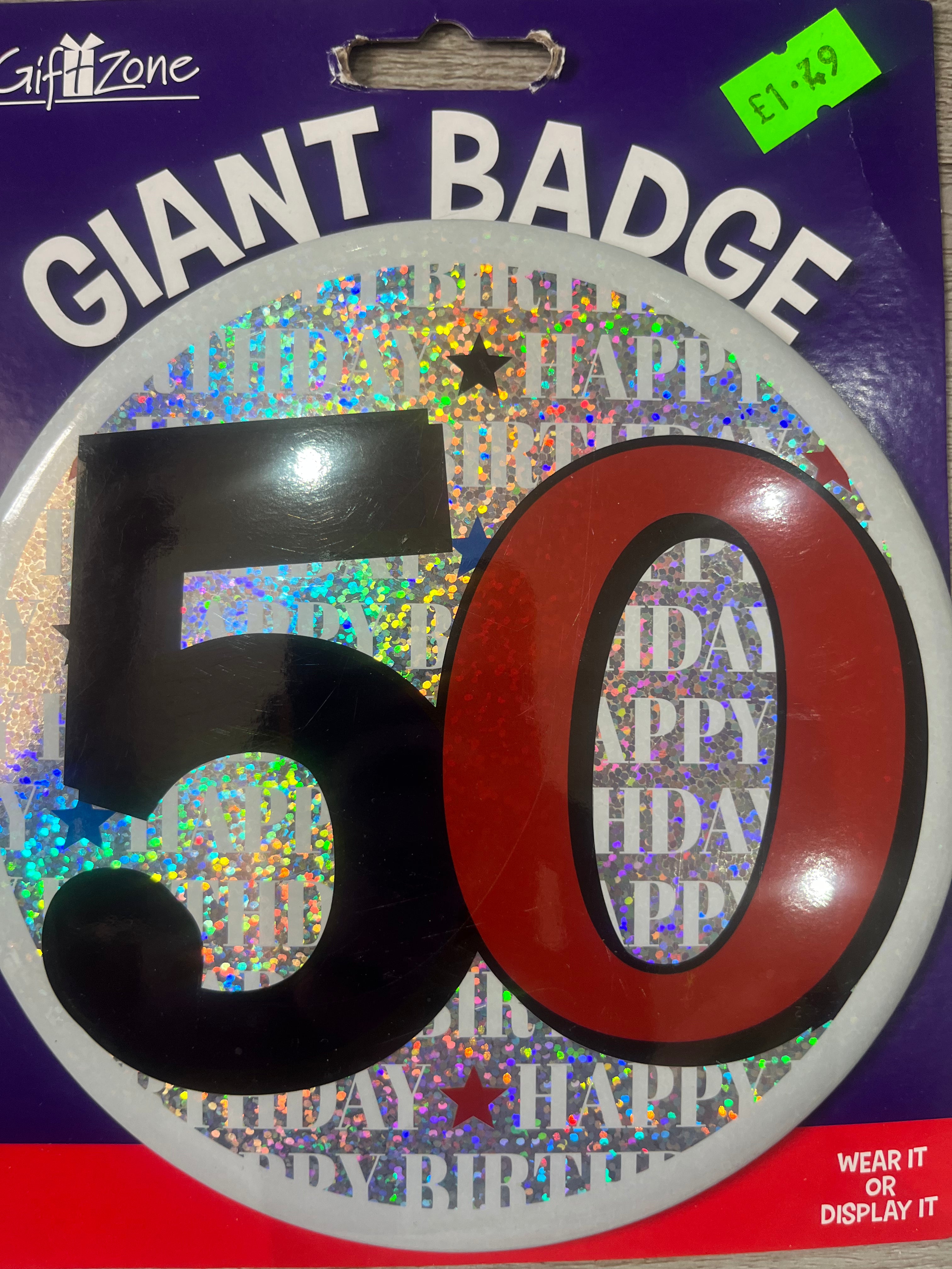 Giant Badge. Age 50