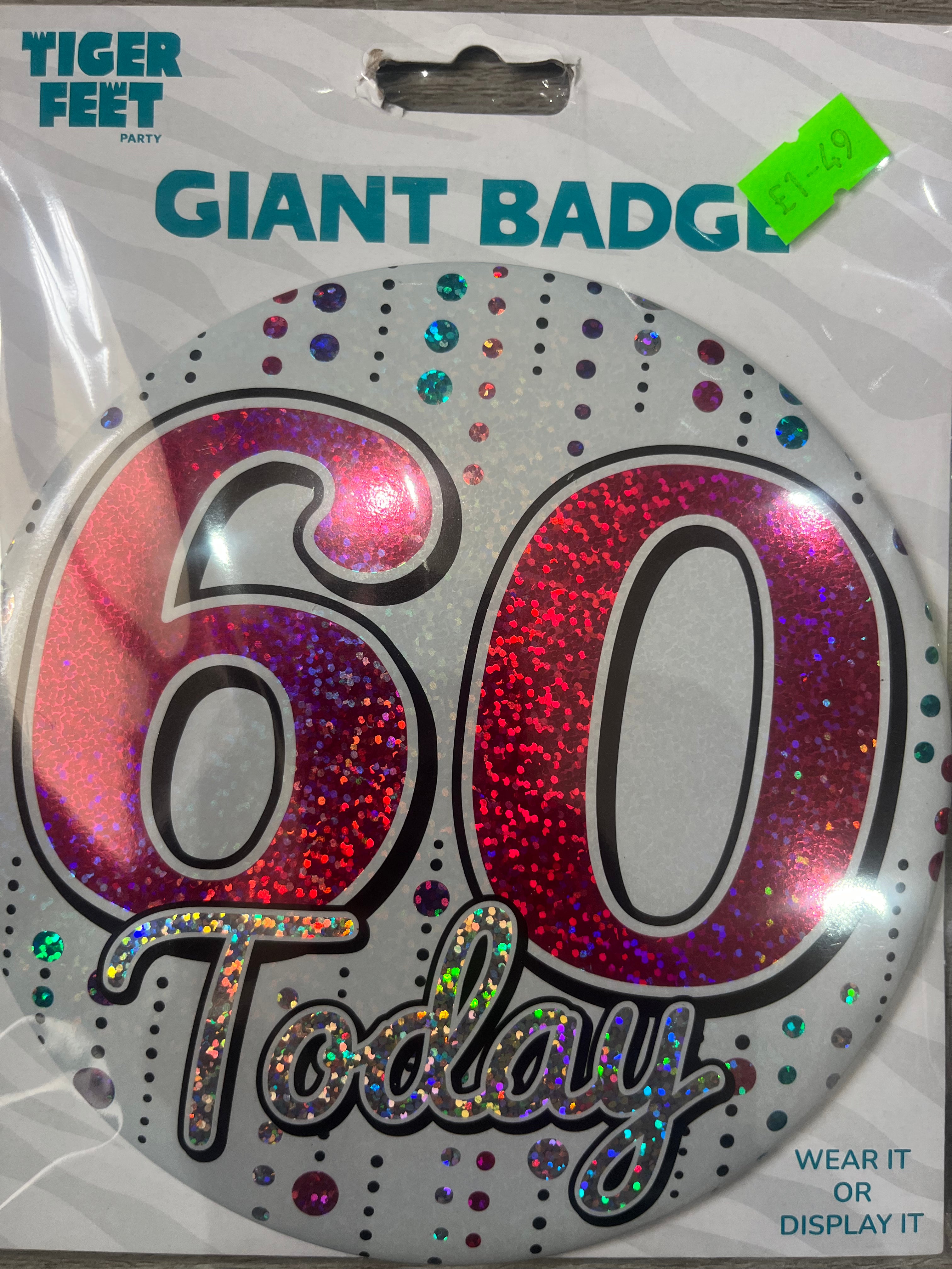 Giant Badge. Age 60