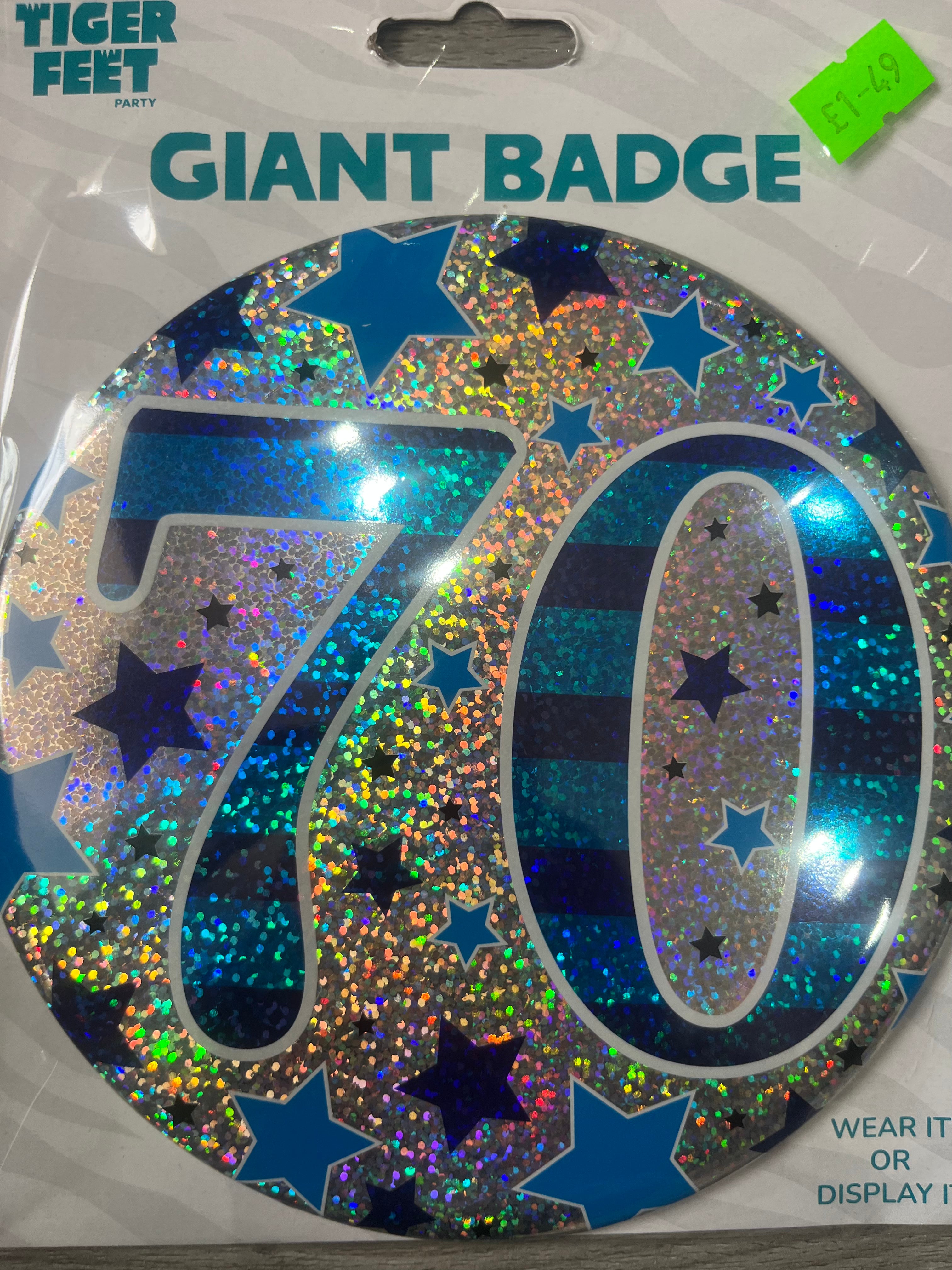 Giant Badge. Age 70