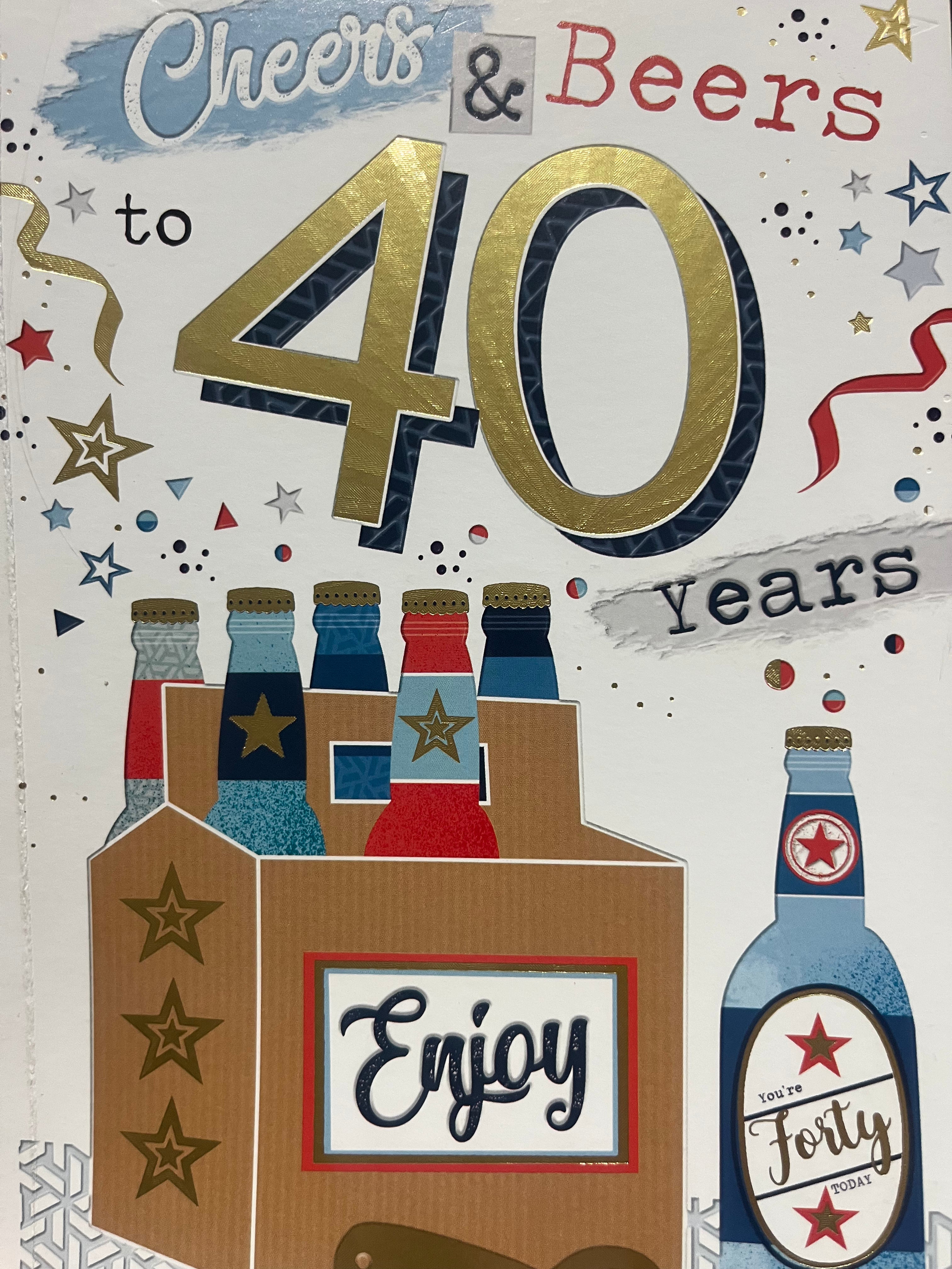 Age 40 Male Birthday Card