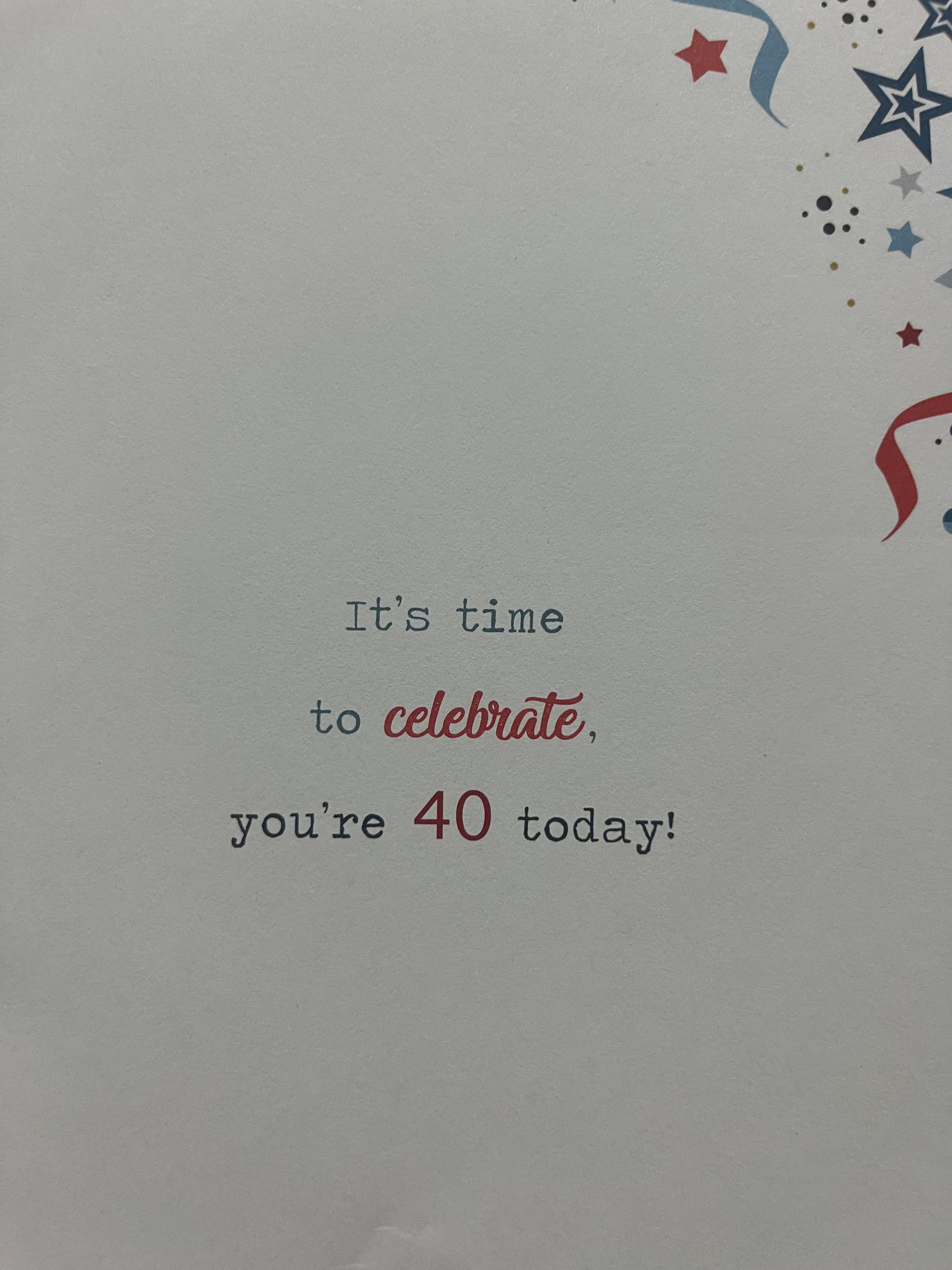 Age 40 Male Birthday Card