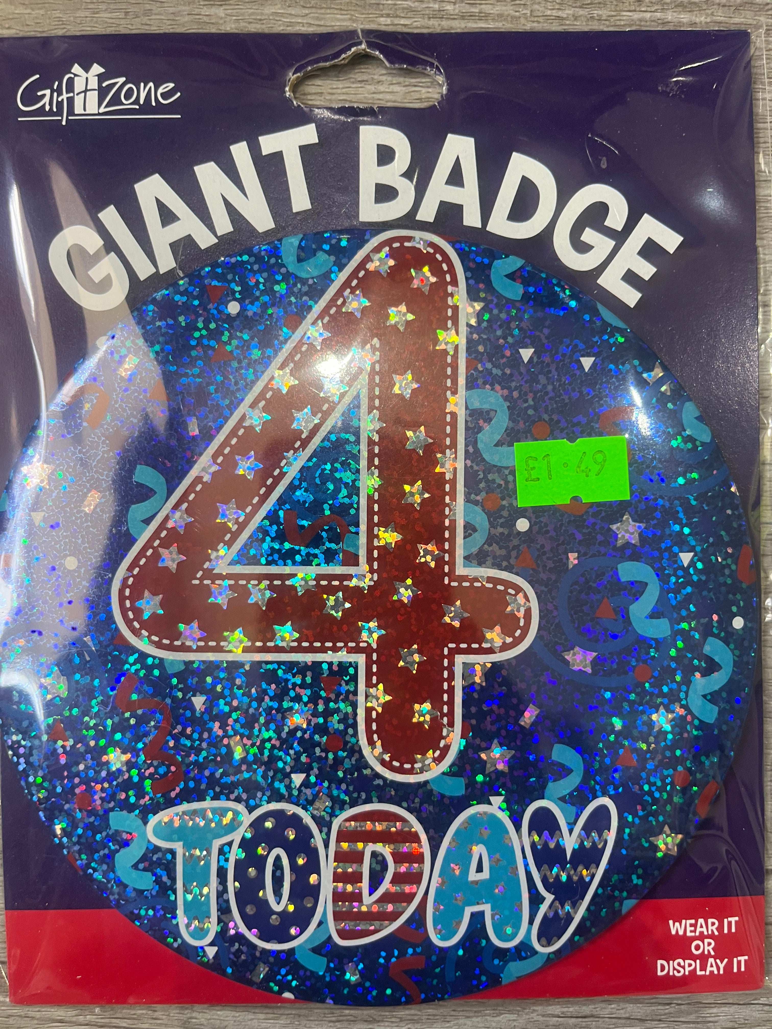 Giant Badge. Age 4