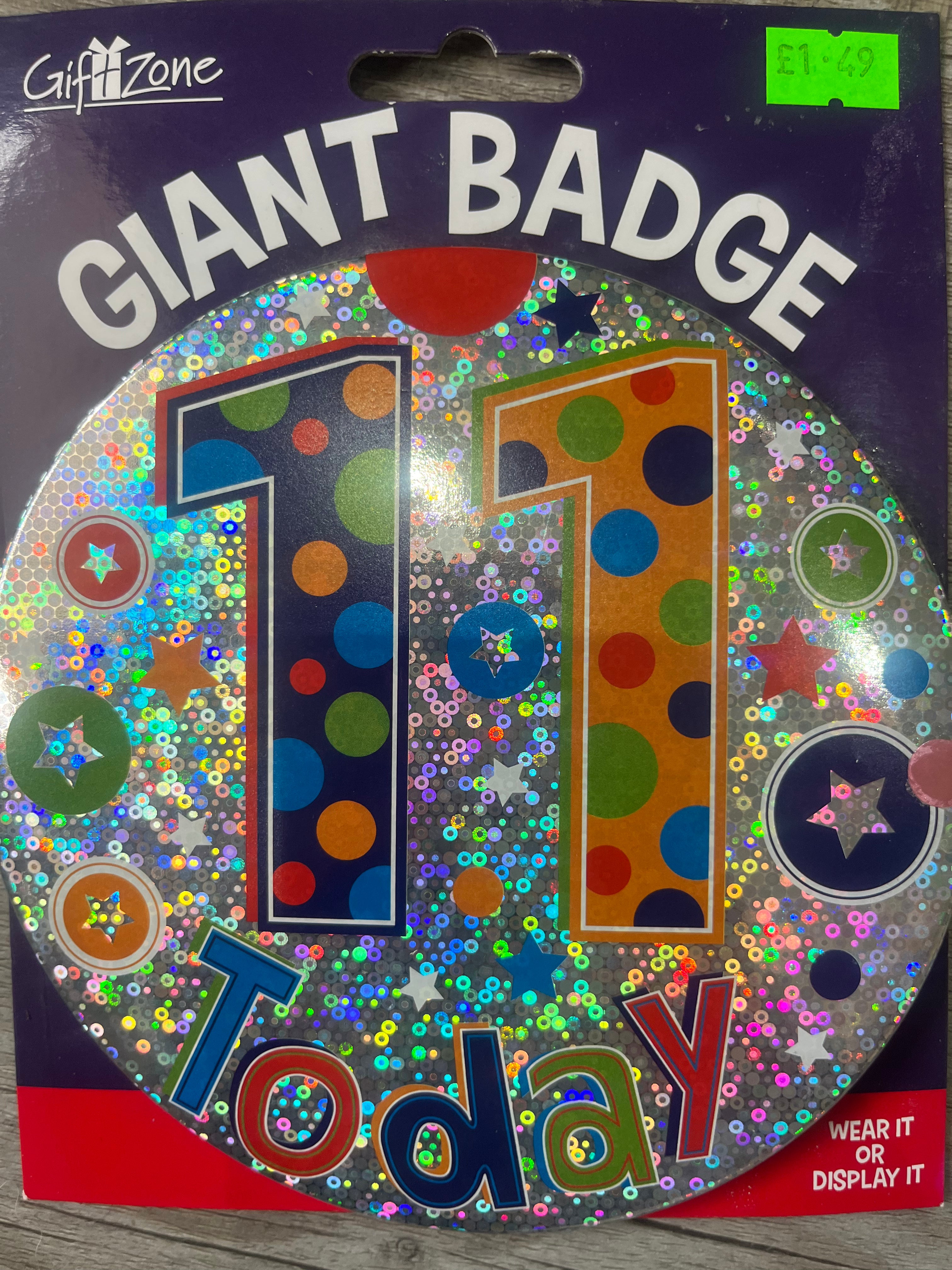 Giant Badge. Age 11