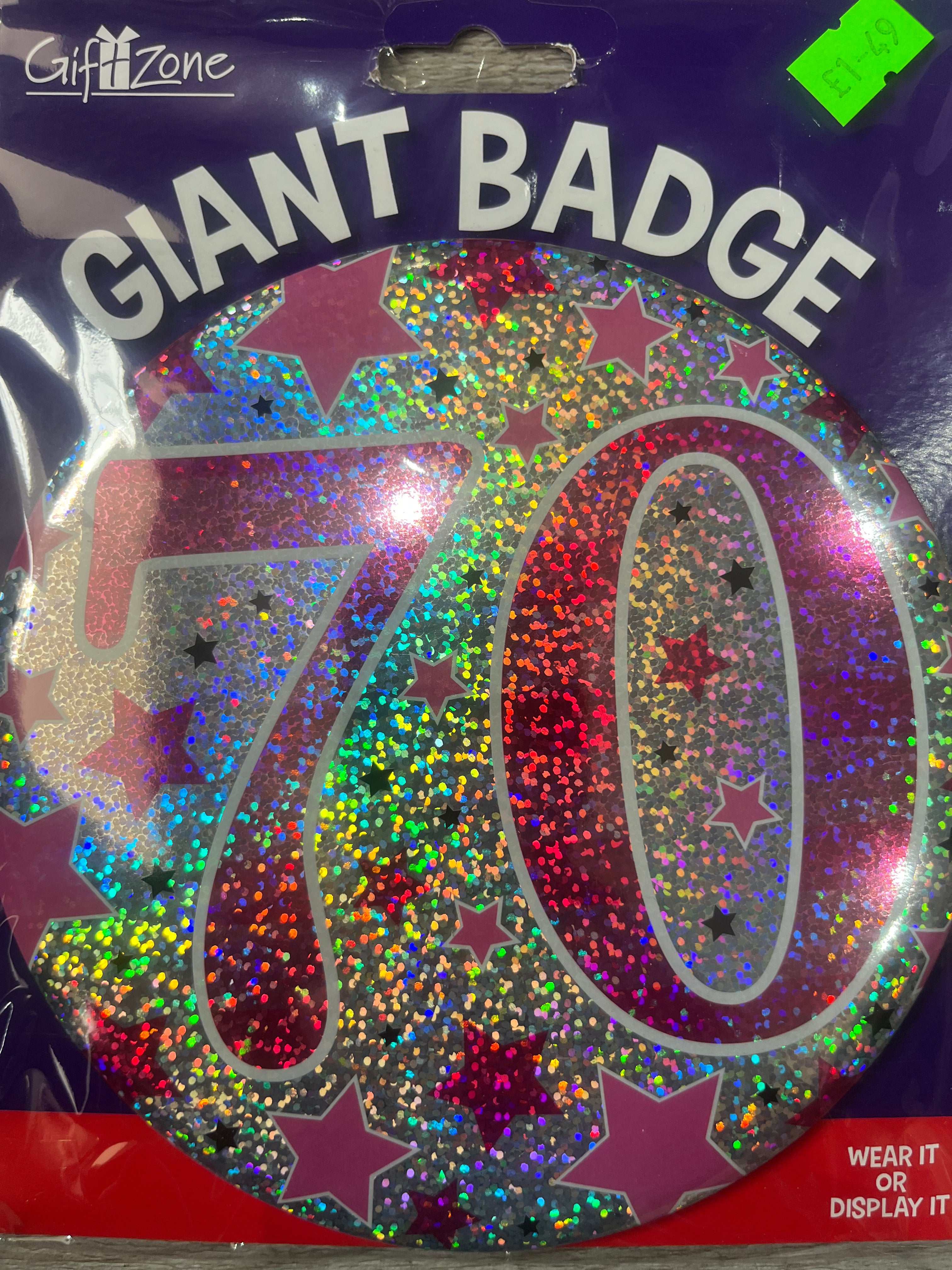 Giant Badge. Age 70