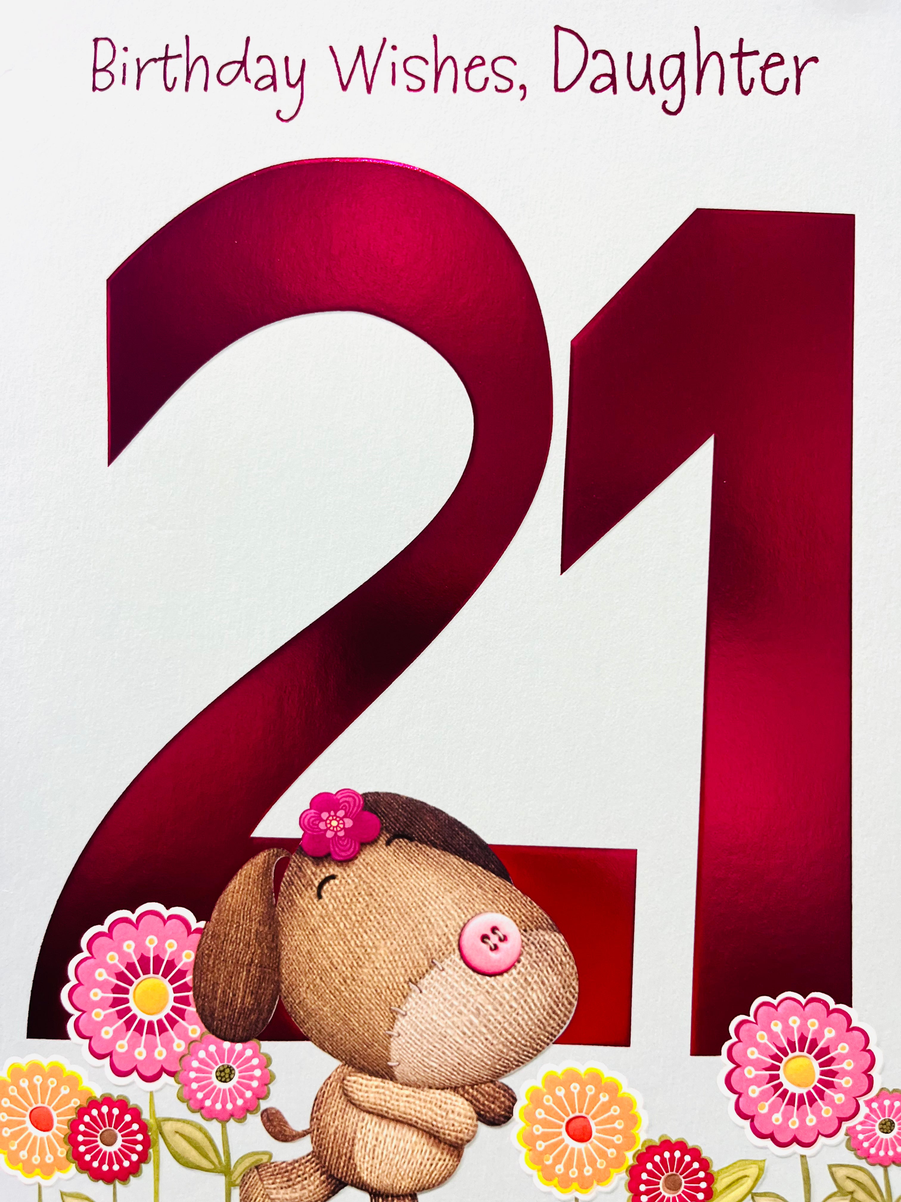 Daughter's 21st Birthday Card