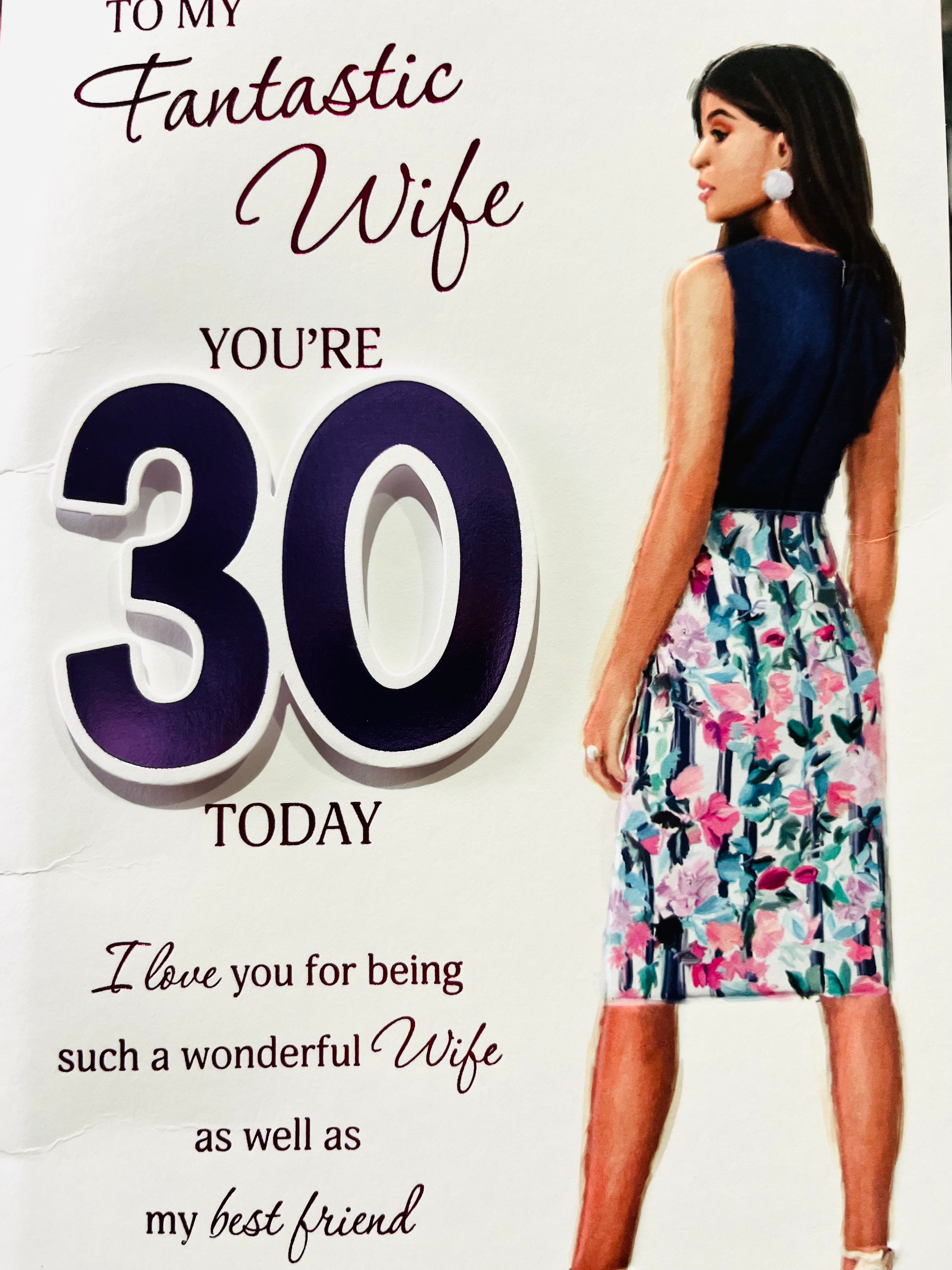Wife's 30th Birthday Card