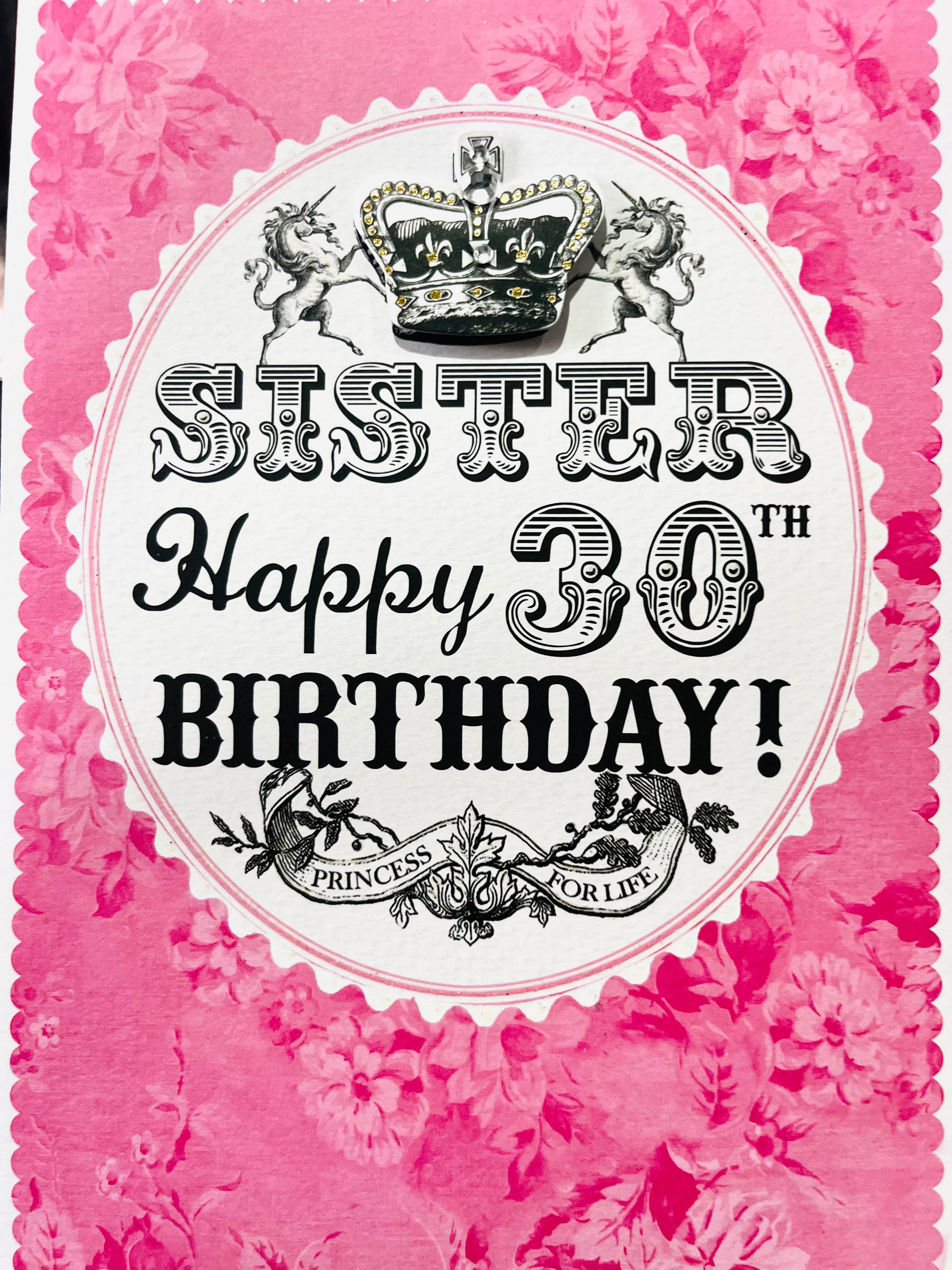 Sister's 30th Birthday Card