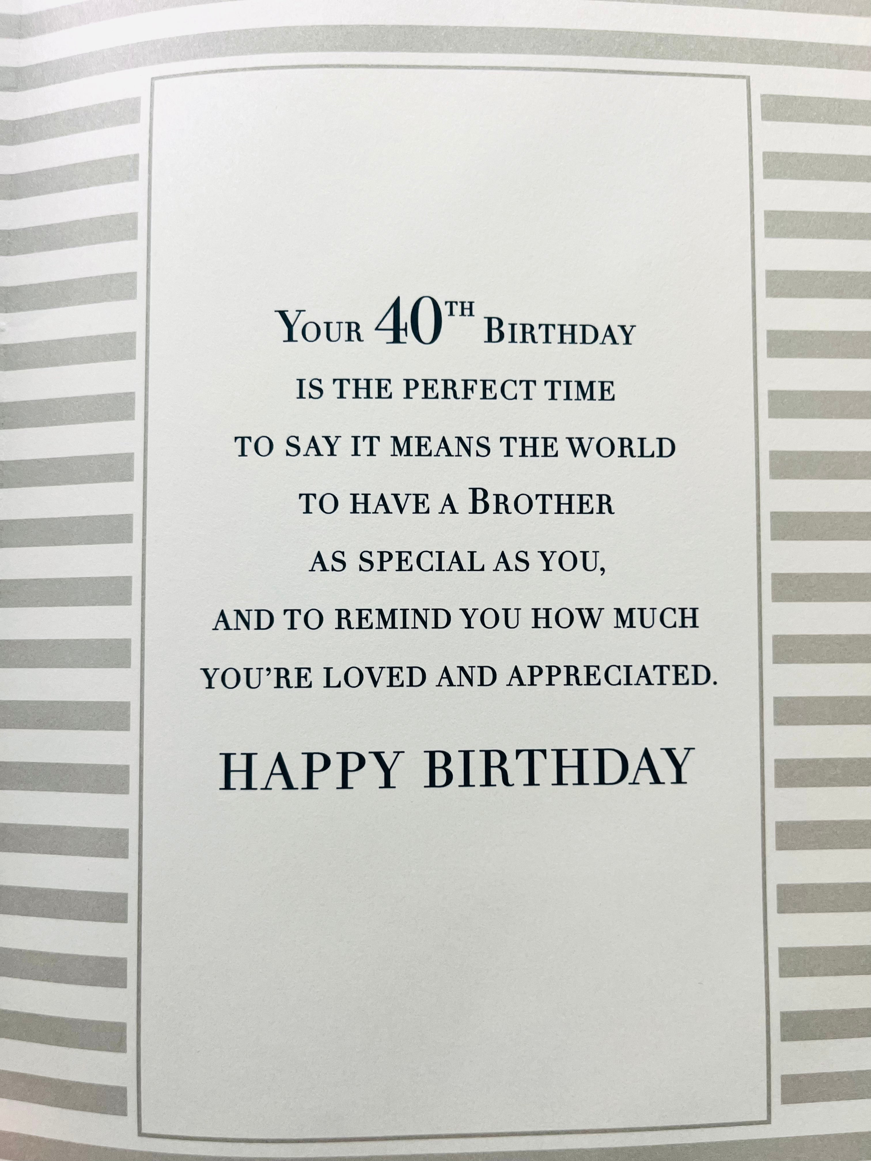 Brother's 40th Birthday Card