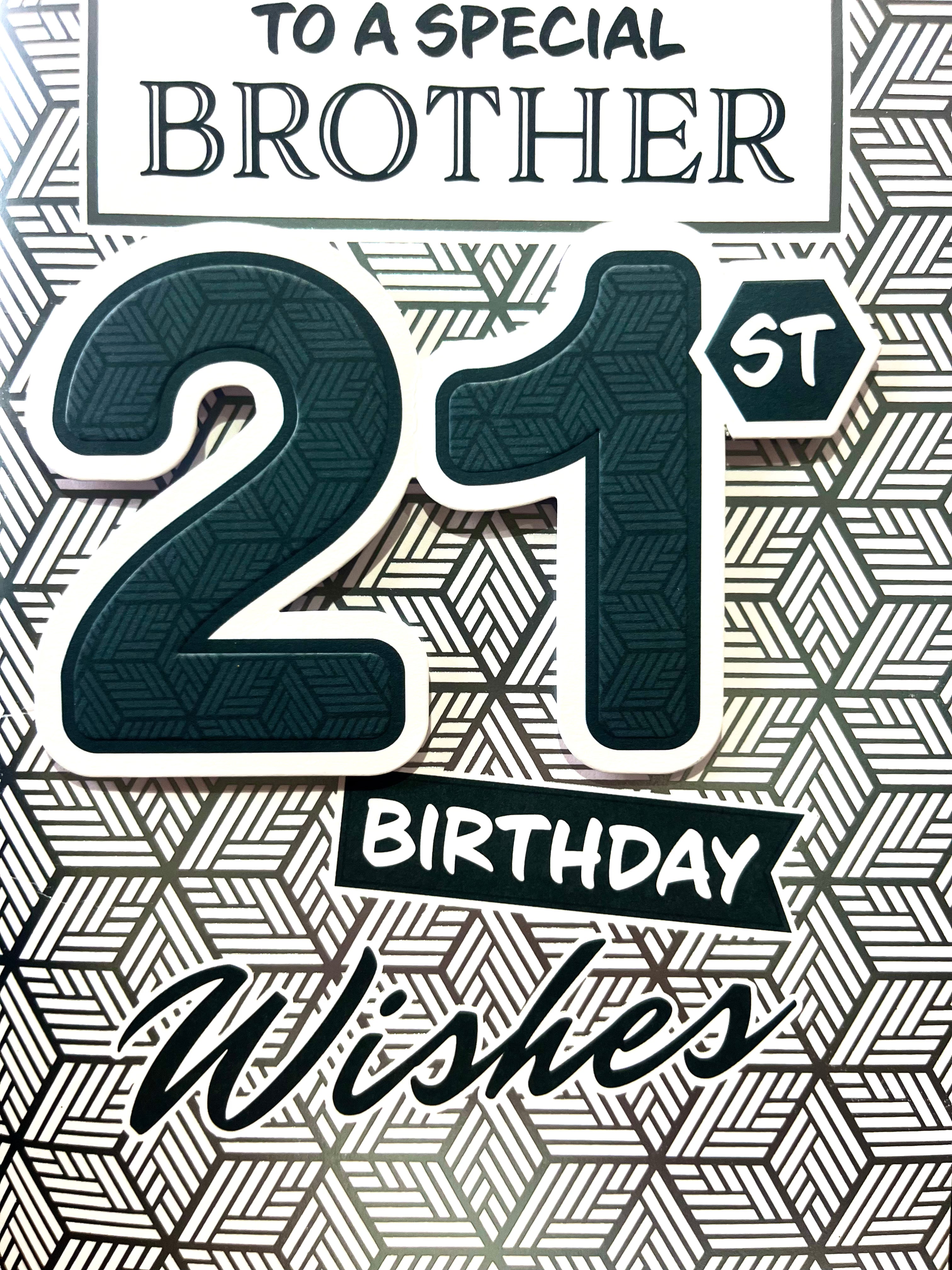 Brother's 21st Birthday Card