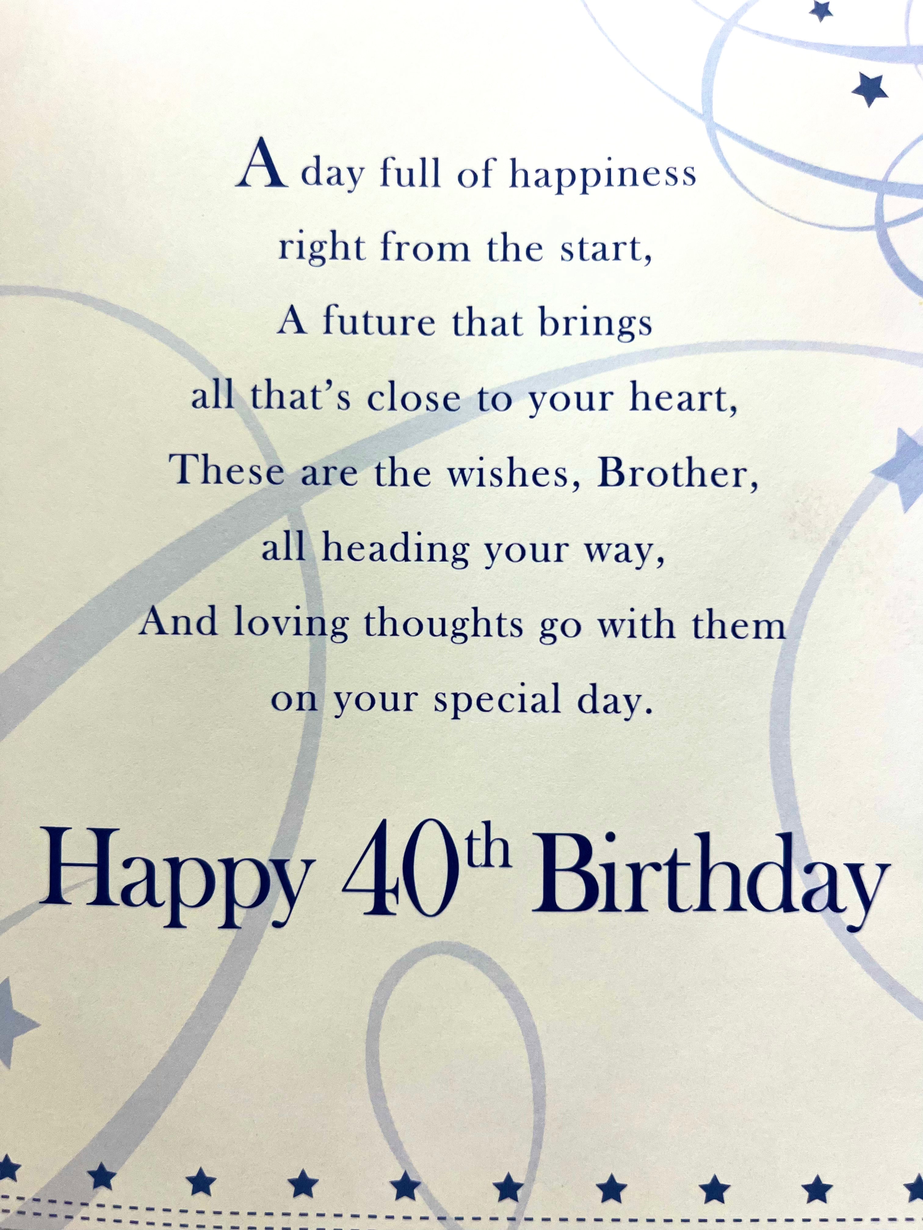 Brother's 40th Birthday Card