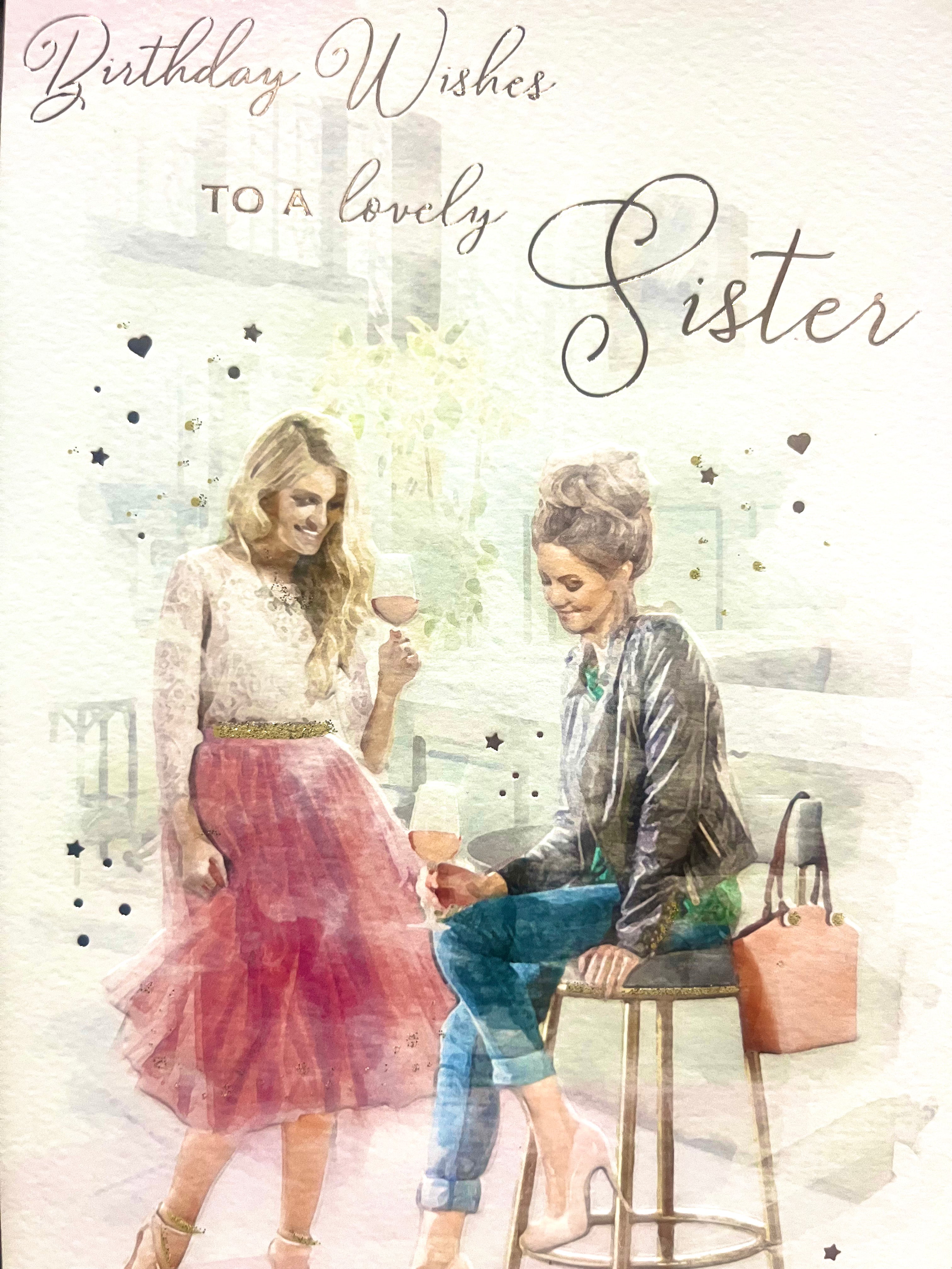 Sister Birthday Card : Birthday wishes to a lovely Sister